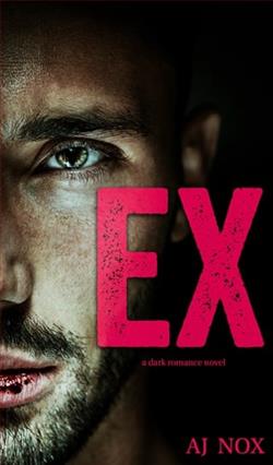 EX by A.J. Nox