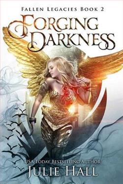 Forging Darkness by Julie Hall