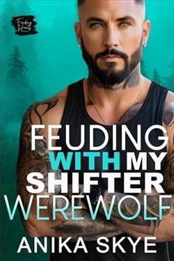 Feuding with My Shifter Werewolf by Anika Skye