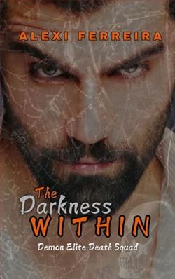 The Darkness Within by Alexi Ferreira