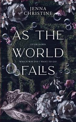 As the World Falls by Jenna Christine