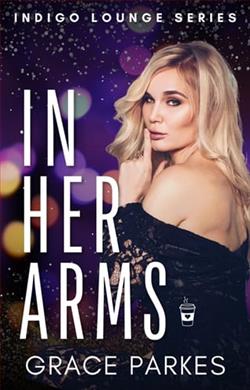 In Her Arms by Grace Parkes