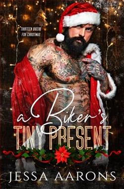 A Biker's Tiny Present by Jessa Aarons