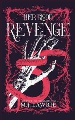 Her Blood Revenge by M.J. Lawrie