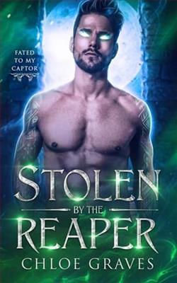 Stolen By the Reaper by Chloe Graves