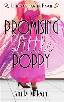 Promising Little Poppy by Amity Malcom