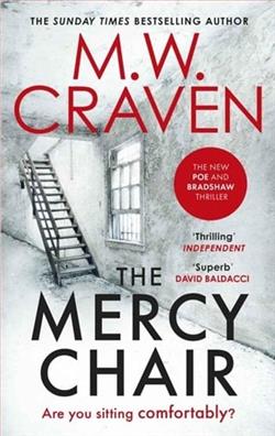 The Mercy Chair by M.W. Craven