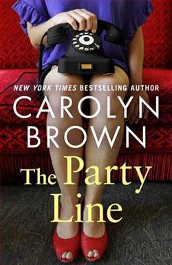 The Party Line by Carolyn Brown