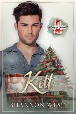 A Daddy for Christmas 2: Kitt by Shannon West