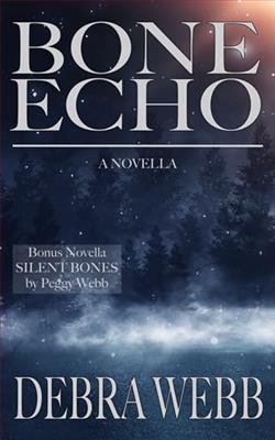 Bone Echo by Debra Webb