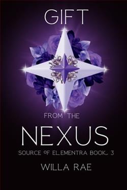 Gift from the Nexus by Willa Rae