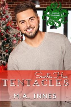 Santa Has Tentacles by M.A. Innes