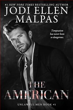 The American (Unlawful Men) by Jodi Ellen Malpas