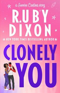 Clonely You by Ruby Dixon