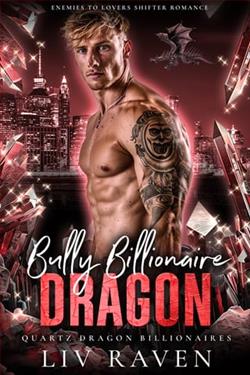 Bully Billionaire Dragon by Liv Raven