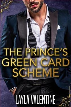 The Prince's Green Card Scheme by Layla Valentine