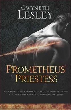 Prometheus' Priestess by Gwyneth Lesley