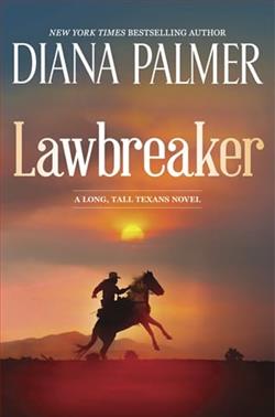 Lawbreaker by Diana Palmer