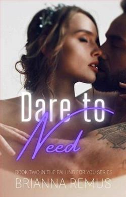 Dare to Need by Brianna Remus