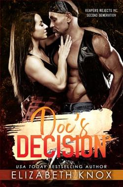 Doc's Decision by Elizabeth Knox