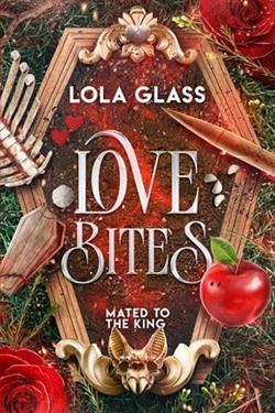 Love Bites by Lola Glass