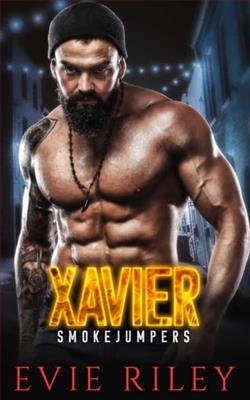 Xavier by Evie Riley