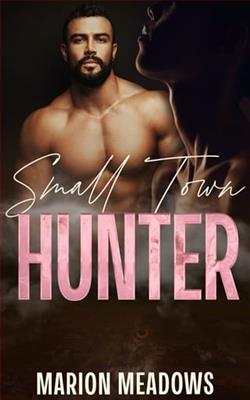 Small Town Hunter by Marion Meadows