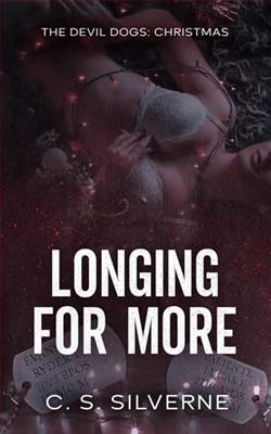 Longing for More by C.S. Silverne