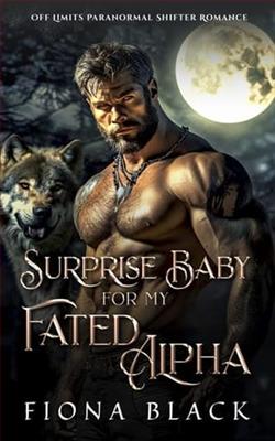 Surprise Baby for My Fated Alpha by Fiona Black