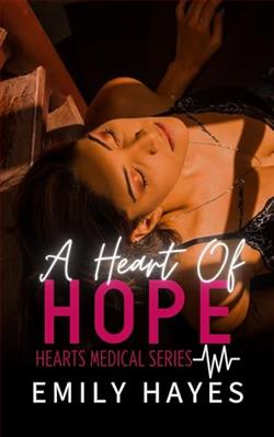 A Heart of Hope (Hearts Medical Romance) by Emily Hayes
