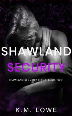 Shawland Security 2 by K.M. Lowe