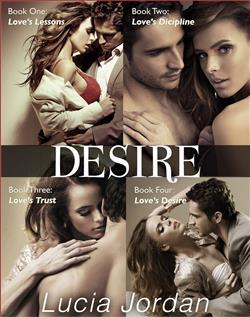 Desire Series: Submissive Romance (Complete Collection) by Lucia Jordan