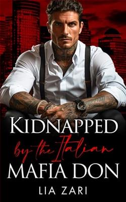 Kidnapped By the Italian Mafia Don by Lia Zari