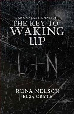 The Key To Waking Up by Runa Nelson