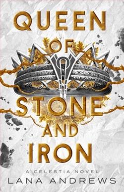 Queen of Stone and Iron by Lana Andrews