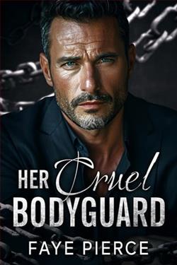 Her Cruel Bodyguard by Faye Pierce