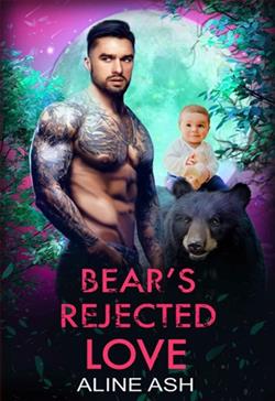 Bear's Rejected Love by Aline Ash