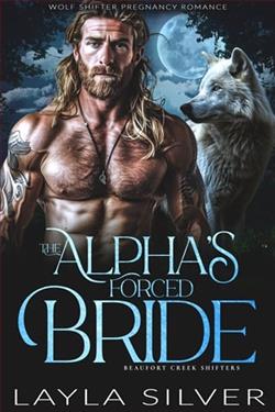 The Alpha's Forced Bride by Layla Silver
