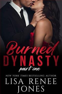 Burned Dynasty: Part One by Lisa Renee Jones