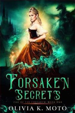 Forsaken Secrets by Olivia K. Moto