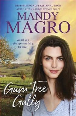 Gum Tree Gully by Mandy Magro