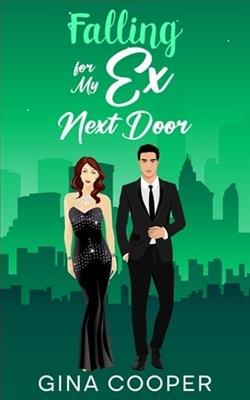 Falling for My Ex Next Door by Gina Cooper