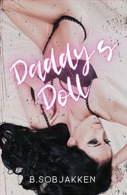 Daddy's Doll by B. Sobjakken