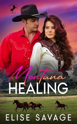 Montana Healing by Elise Savage
