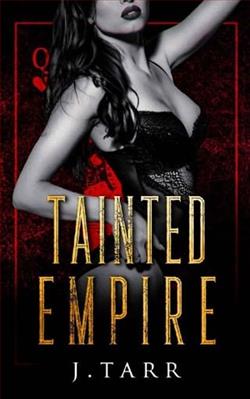 Tainted Empire by J. Tarr