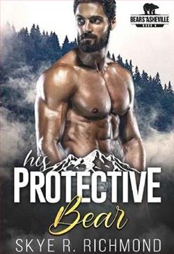 His Protective Bear by Skye R. Richmond