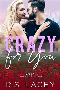 Crazy for You by R.S. Lacey