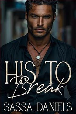 His to Break by Sassa Daniels