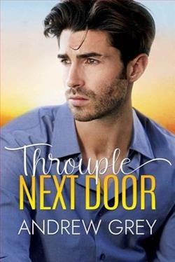 Throuple Next Door by Andrew Grey