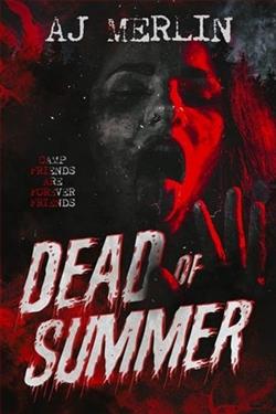 Dead of Summer by A.J. Merlin